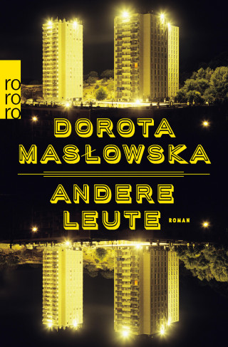 Dorota Masłowska: Andere Leute