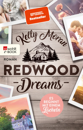 Kelly Moran: Redwood Dreams – Es beginnt mit einem Lächeln