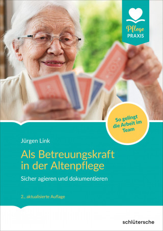 Jürgen Link: Als Betreuungskraft in der Altenpflege