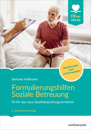 Stefanie Hellmann: Formulierungshilfen Soziale Betreuung