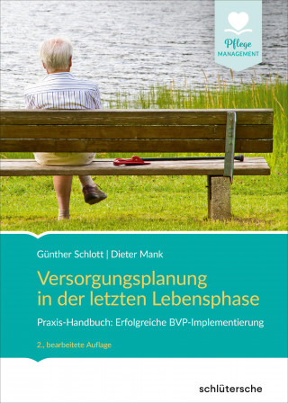 Günther Schlott, Dieter Mank: Versorgungsplanung in der letzten Lebensphase