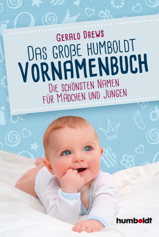 Gerald Drews: Das große humboldt Vornamenbuch