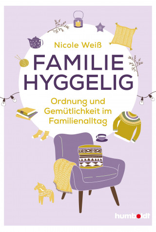 Nicole Weiß: Familie hyggelig