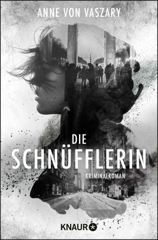 Anne von Vaszary: Die Schnüfflerin