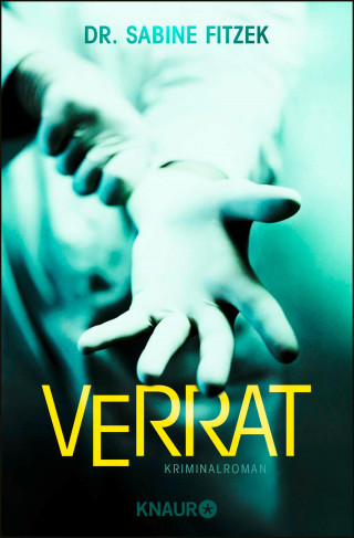 Sabine Fitzek: Verrat