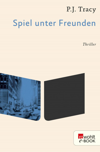 P.J. Tracy: Spiel unter Freunden