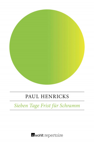 Paul Henricks: Sieben Tage Frist für Schramm
