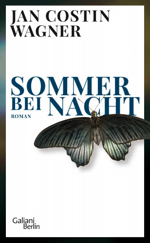 Jan Costin Wagner: Sommer bei Nacht