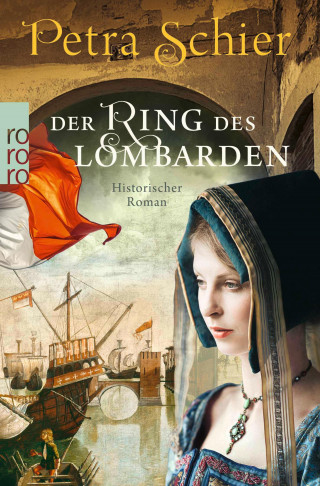 Petra Schier: Der Ring des Lombarden