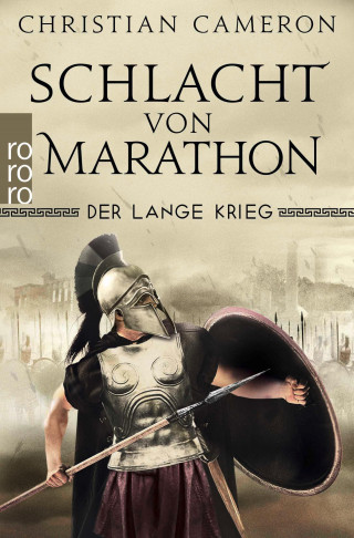Christian Cameron: Der Lange Krieg: Schlacht von Marathon