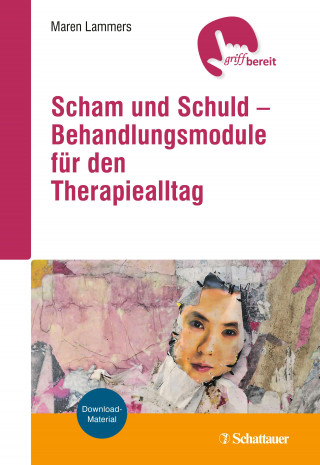 Maren Lammers: Scham und Schuld – Behandlungsmodule für den Therapiealltag
