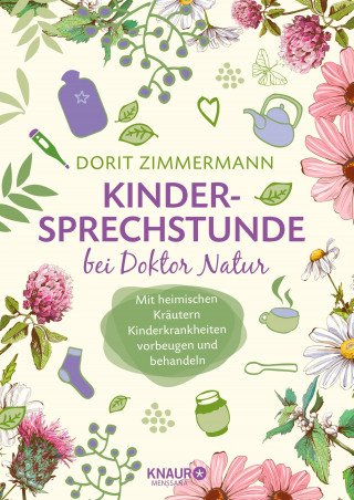 Dorit Zimmermann: Kindersprechstunde bei Doktor Natur