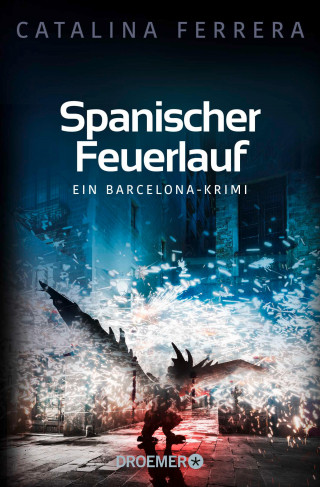 Catalina Ferrera: Spanischer Feuerlauf