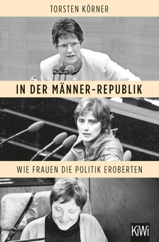 Torsten Körner: In der Männer-Republik