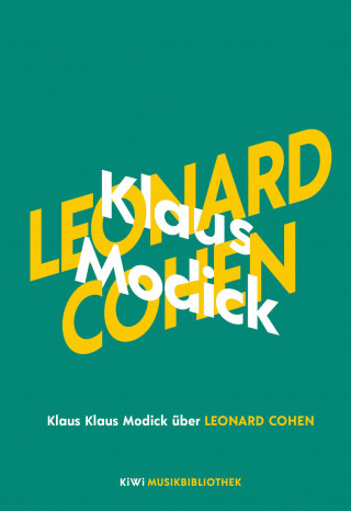 Klaus Modick: Klaus Modick über Leonard Cohen