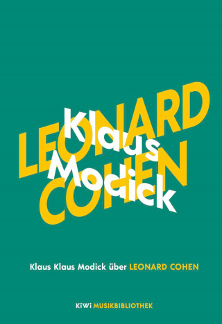 Klaus Modick: Klaus Modick über Leonard Cohen