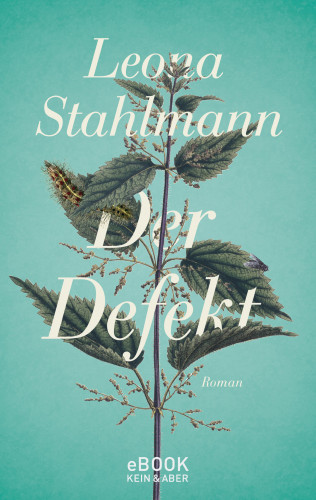 Leona Stahlmann: Der Defekt