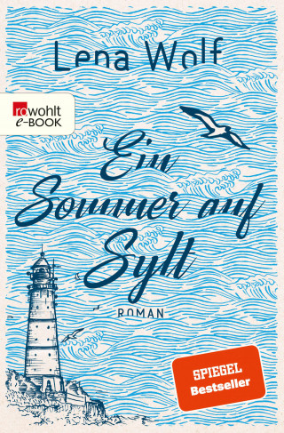 Lena Wolf: Ein Sommer auf Sylt