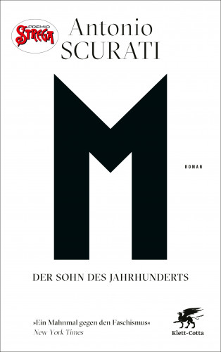 Antonio Scurati: M. Der Sohn des Jahrhunderts