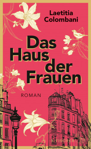 Laetitia Colombani: Das Haus der Frauen