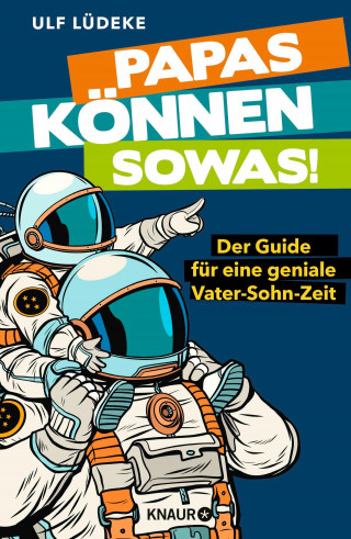 Ulf Lüdeke: Papas können sowas!