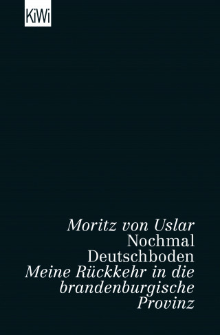 Moritz von Uslar: Nochmal Deutschboden