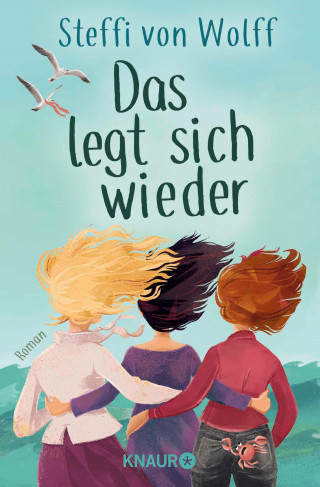 Steffi Wolff: Das legt sich wieder