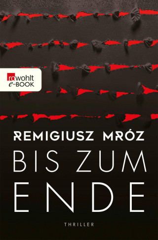 Remigiusz Mróz: Bis zum Ende