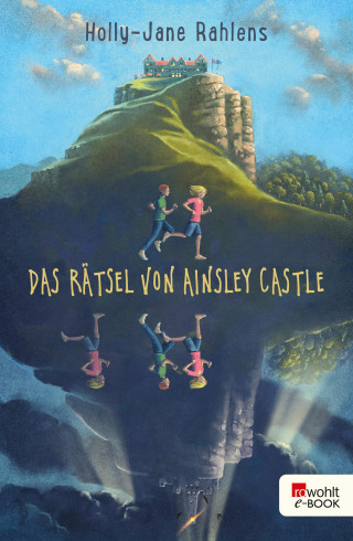 Holly-Jane Rahlens: Das Rätsel von Ainsley Castle
