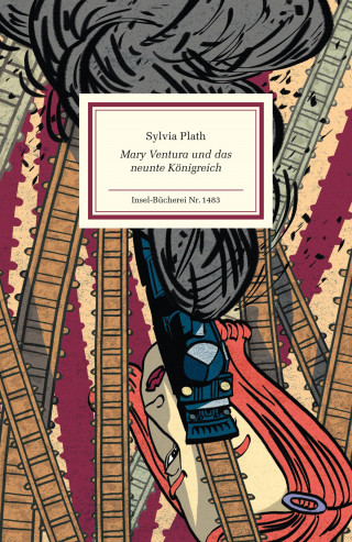 Sylvia Plath: Mary Ventura und das neunte Königreich