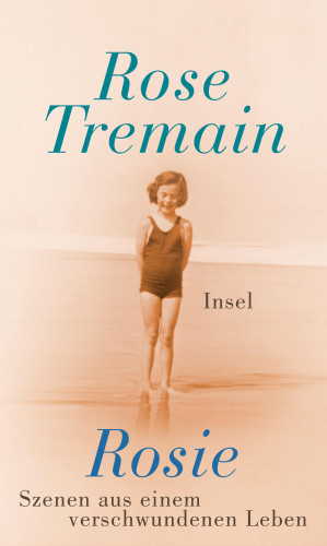 Rose Tremain: Rosie