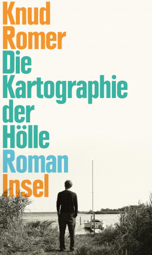 Knud Romer: Die Kartographie der Hölle