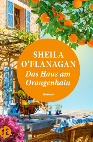 Sheila O’Flanagan: Das Haus am Orangenhain