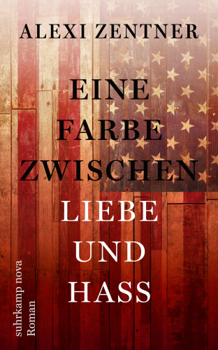 Alexi Zentner: Eine Farbe zwischen Liebe und Hass