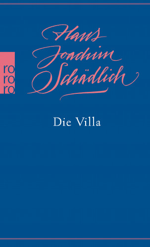 Hans Joachim Schädlich: Die Villa