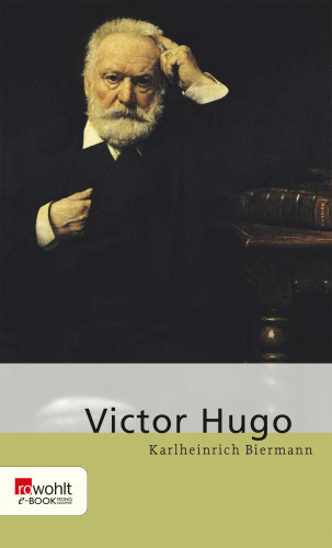 Karlheinrich Biermann: Victor Hugo