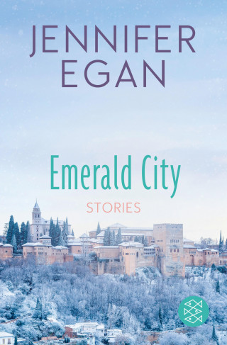 Jennifer Egan: Emerald City