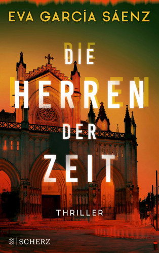 Eva García Sáenz: Die Herren der Zeit