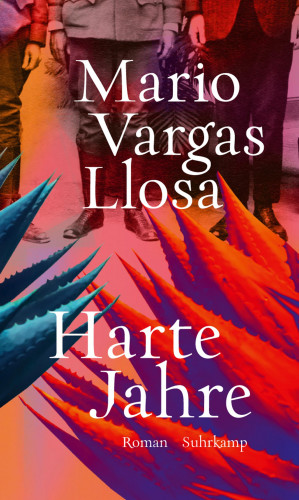Mario Vargas Llosa: Harte Jahre