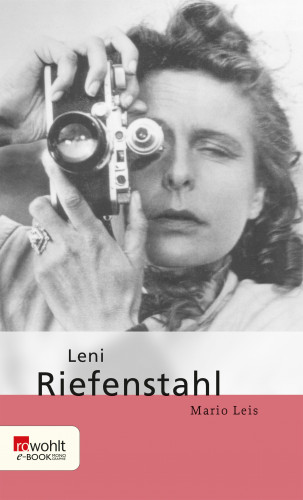 Mario Leis: Leni Riefenstahl