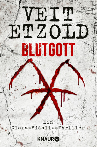 Veit Etzold: Blutgott