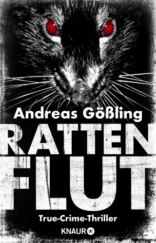 Andreas Gößling: Rattenflut