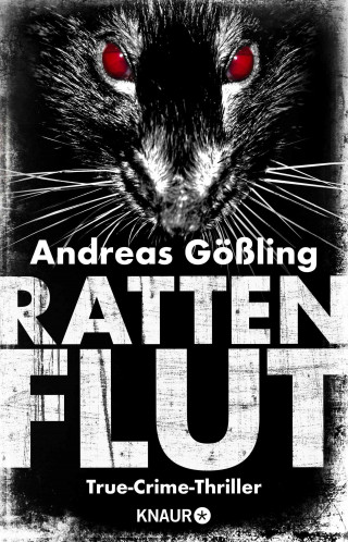 Andreas Gößling: Rattenflut