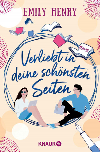 Emily Henry: Verliebt in deine schönsten Seiten