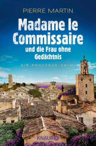 Pierre Martin: Madame le Commissaire und die Frau ohne Gedächtnis