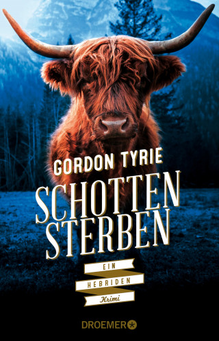Gordon Tyrie: Schottensterben