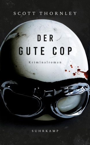 Scott Thornley: Der gute Cop