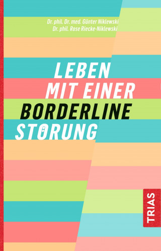 Günter Niklewski, Rose Riecke-Niklewski: Leben mit einer Borderline-Störung