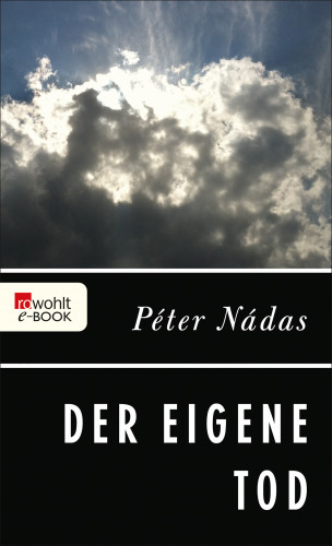 Péter Nádas: Der eigene Tod