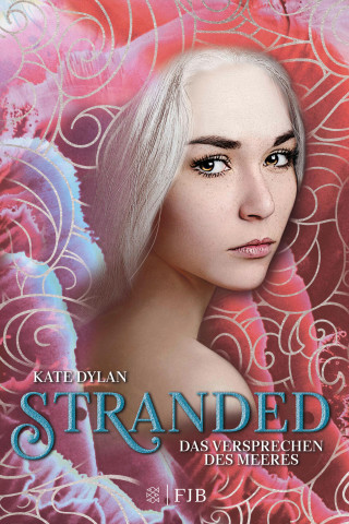 Kate Dylan: Stranded - Das Versprechen des Meeres